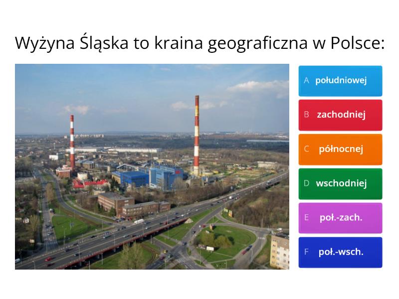 Opisz Miejsko Przemyslowy Krajobraz Wyzyny Slaskiej