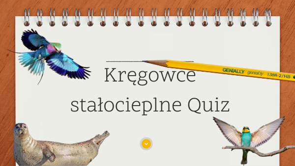 Sprawdzain Z Biologii Klasa 6 Dzial Kregowce Stalocieplne