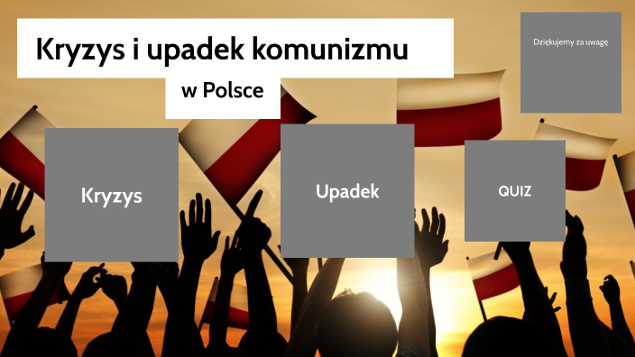 Kryzys i upadek komunizmu w Polsce by Szyneq on Prezi Kto Przyczynil Sie Do Upadku Komunizmu W Polsce