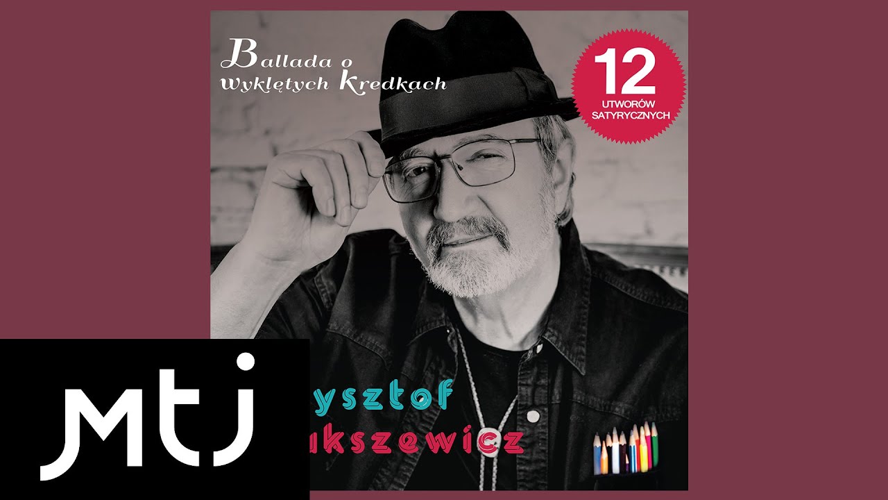Krzysztof Daukszewicz Tyle Mi Zostalo Co Mi Nakapalo