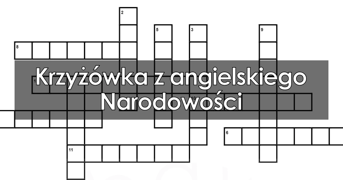 Krzyżówka z angielskiego: Narodowości: PDF do druku Narodowosci Po Angielsku Pdf