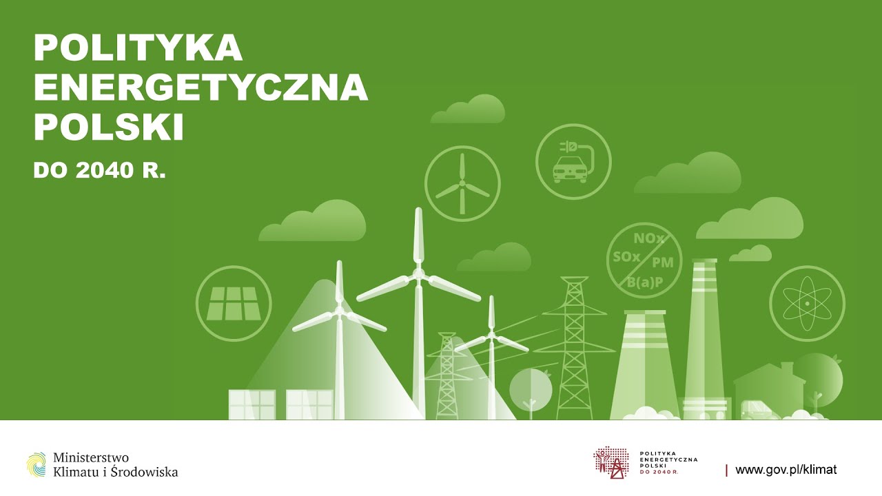 Polityka Energetyczna Polski Do 2040 Roku