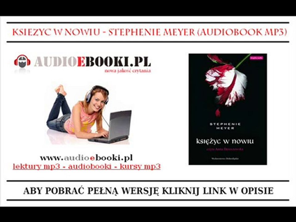 KSIĘŻYC W NOWIU - Stephanie Meyer (AudioBook) Saga Zmierzch. - video Saga Zmierzch Księżyc W Nowiu Muzyka