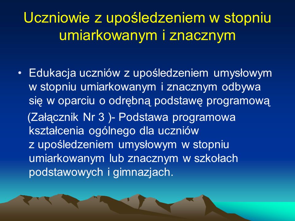 Kształcenie specjalne - ppt pobierz Mocne I Słabe Strony Ucznia Upośledzonego W Stopniu Umiarkowanym