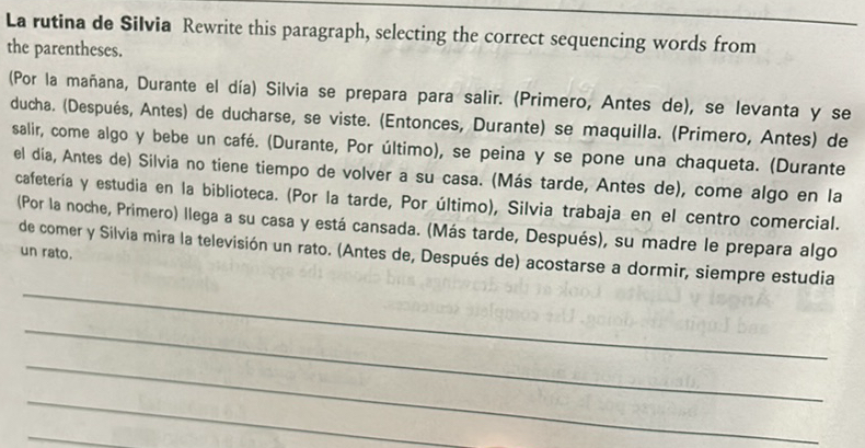 la rutina de silvia rewrite this paragraph, selecting the correct La Rutina De Silvia Leccion 7