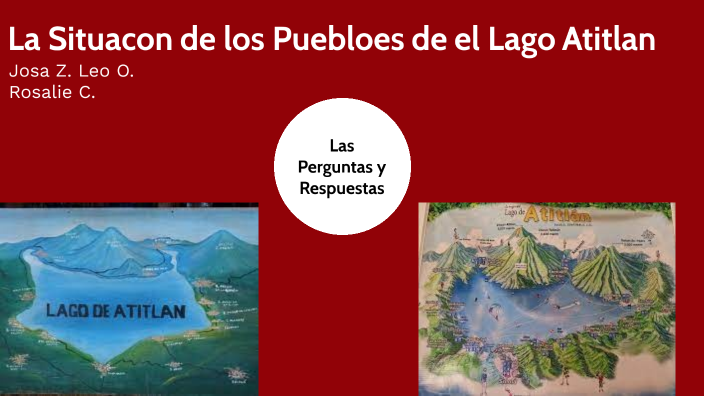 La Situacion De Los Pueblos Del Lago Atitlan