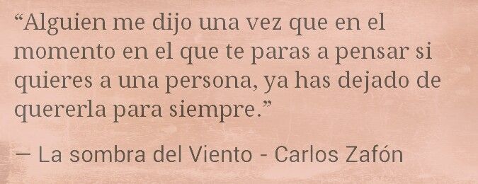 La Sombra del Viento - Carlos Ruiz Zafón | Citas de libros, La sombra La Sombra Del Viento Citas
