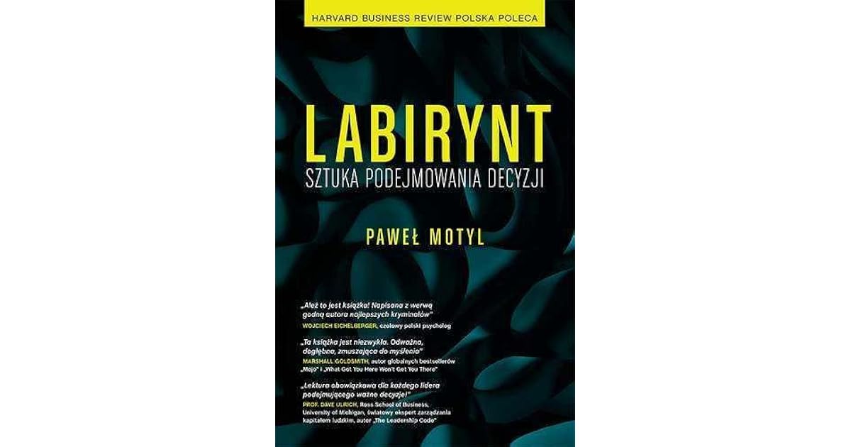 Labirynt Sztuka Podejmowania Decyzji Pdf