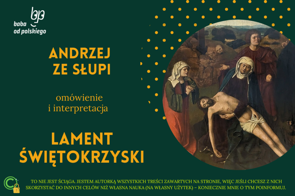 Lament świętokrzyski — omówienie i interpretacja - Baba od polskiego O Czym Jest Lament Swietokrzyski