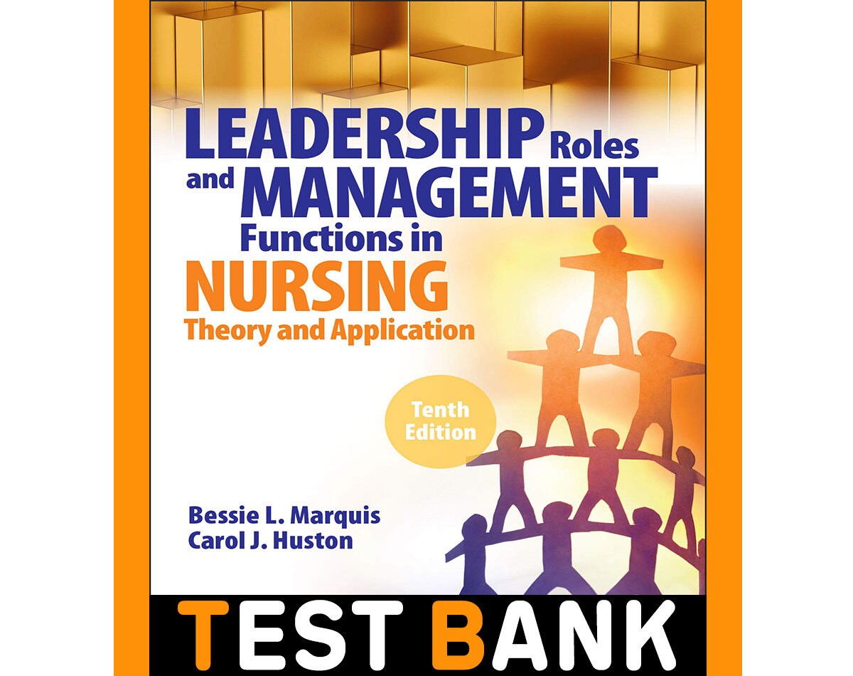 Leadership Roles and Management Functions in Nursing: Theory - Etsy Leadership Roles And Management Functions In Nursing 10th Edition Pdf