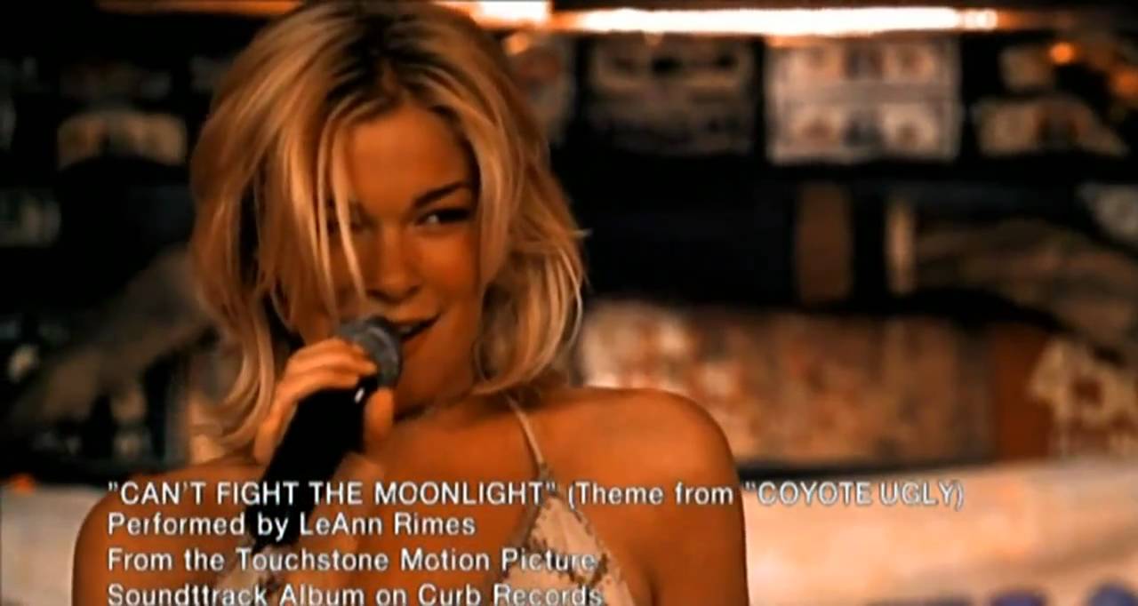 Leann Rimes - Cant Fight The Moonlight (Coyote Ugly OST) [HD 720p Leann Rimes Coyote Ugly Song