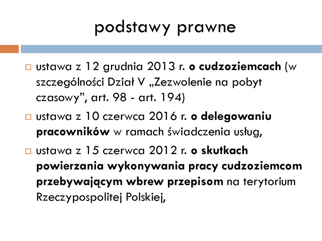 Legalność zatrudnienia i wykonywania pracy przez cudzoziemców - ppt pobierz Ustawa O Szczególnych Rozwiązaniach Związanych Z Usuwaniem Skutków Powodzi