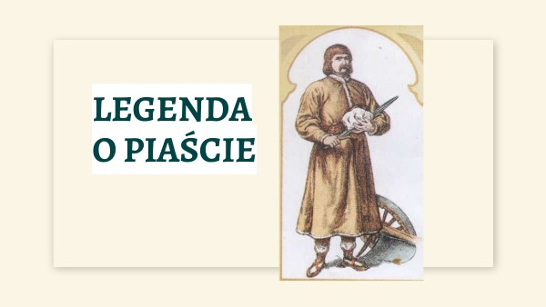 Legenda O Piaście Kołodzieju Tekst