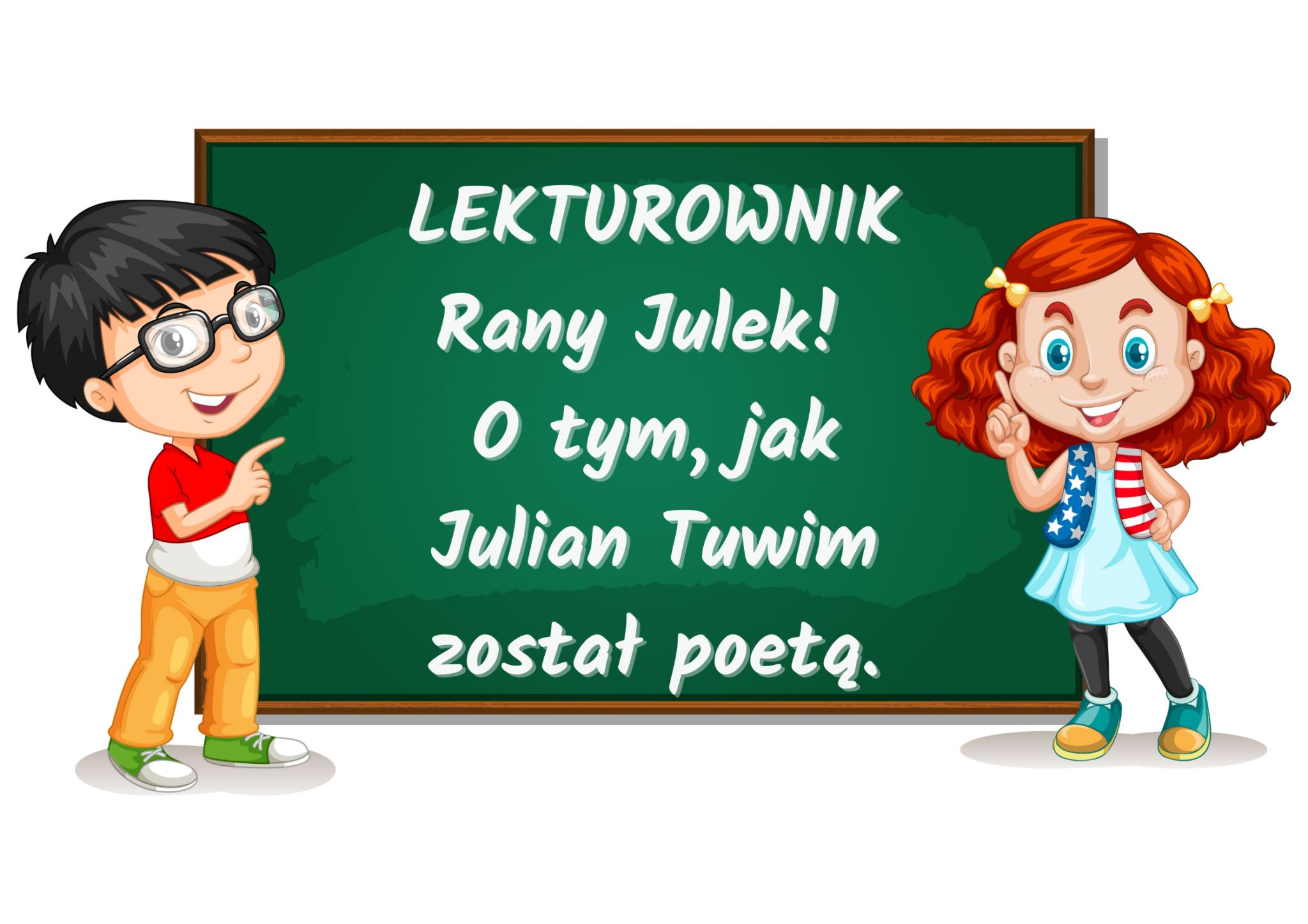 Lekturownik - "Rany Julek! O tym, jak Julian Tuwim został poetą Rany Julek O Tym Jak Julian Tuwim Został Poetą Pdf