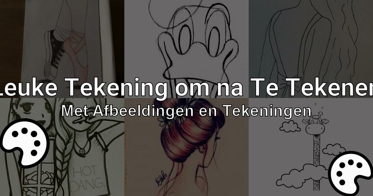 Leuke Dingen om na Te Tekenen (Met Tekeningen) - tekenen.nu Leuke Tekeningen Om Na Te Maken