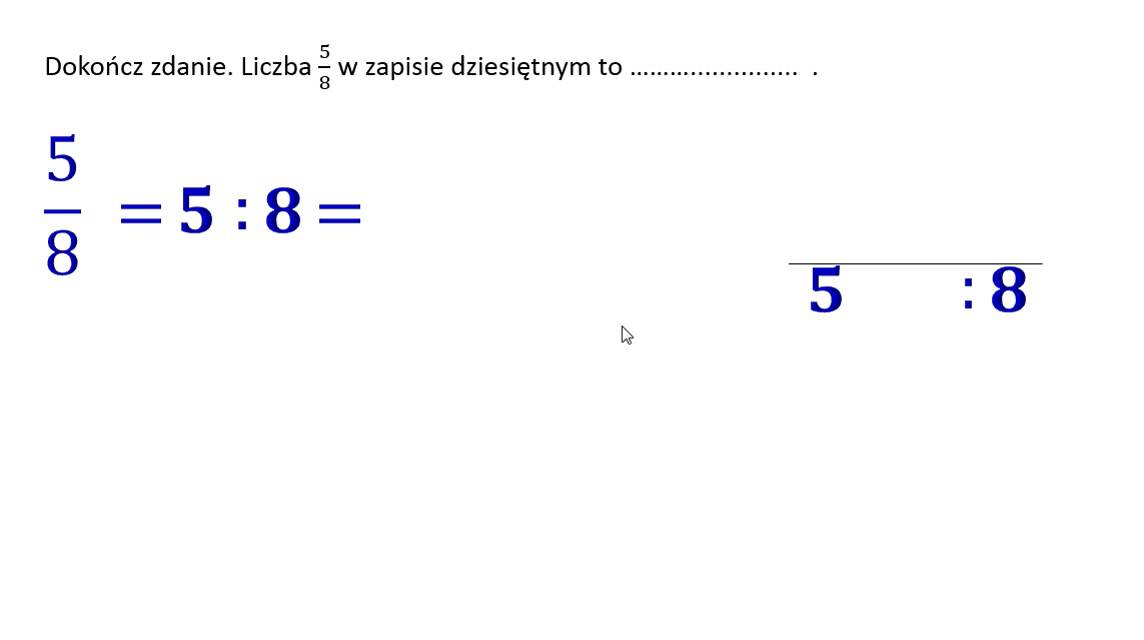 5 8 Jaki To Ulamek Dziesietny