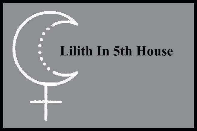 Lilith In Aquarius 5th House
