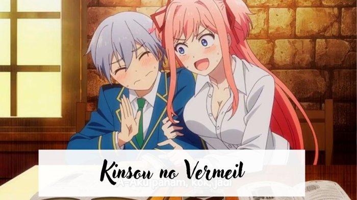 Link Nonton Anime Kinsou no Vermeil (Uncensored) Full Episode, Lengkap Nonton Kinsou No Vermeil Episode 1 Sub Indo