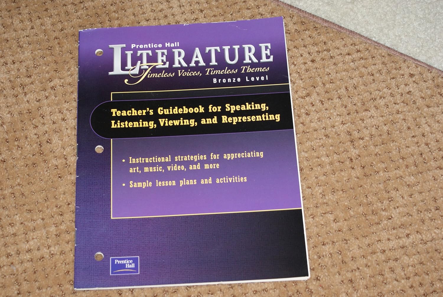 Literature Timeless Voices Timeless Themes Bronze Level Teachers Prentice Hall Literature Bronze Level Answer Key
