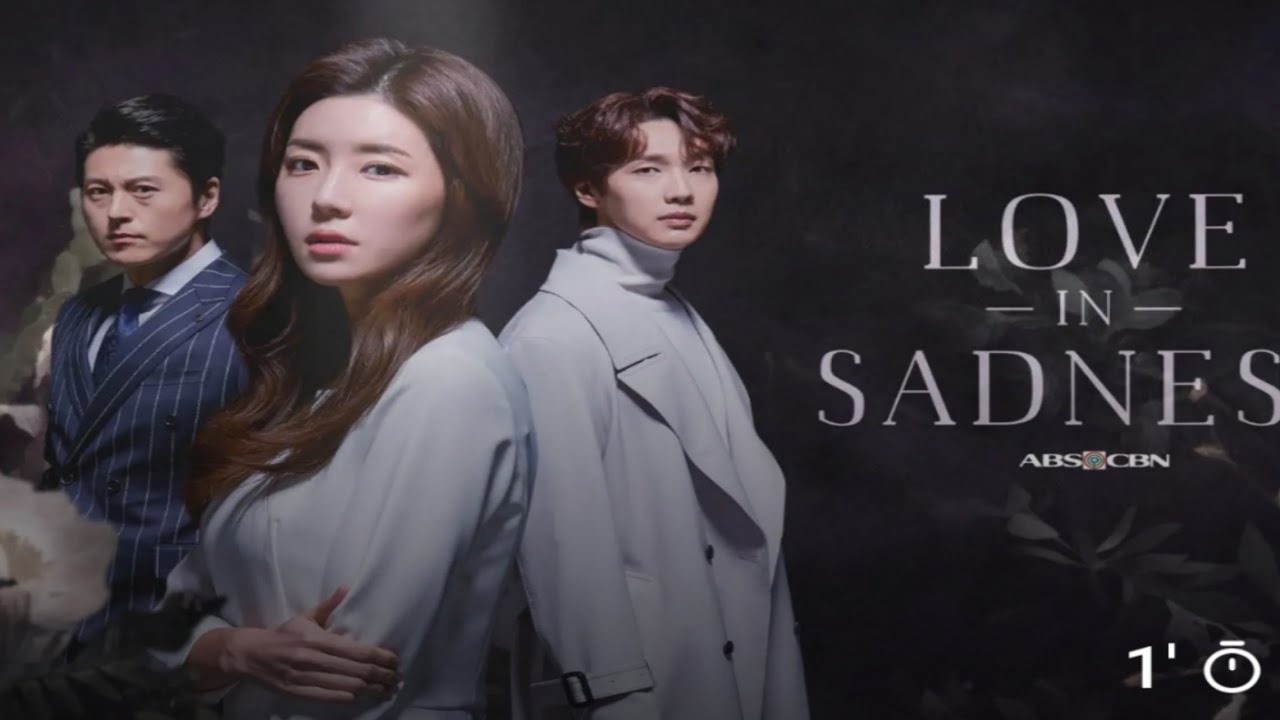 Love In Sadness / Korean Drama Trailer - YouTube Love In Sadness Korean Drama
