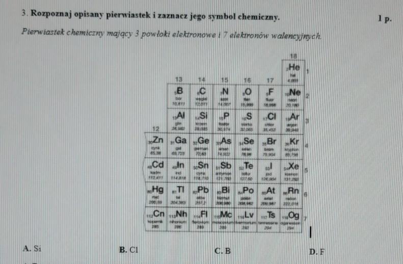 lp3. Rozpoznaj opisany pierwiastek i zaznacz jego symbol chemiczny Rozpoznaj Opisany Pierwiastek I Zaznacz Jego Symbol Chemiczny