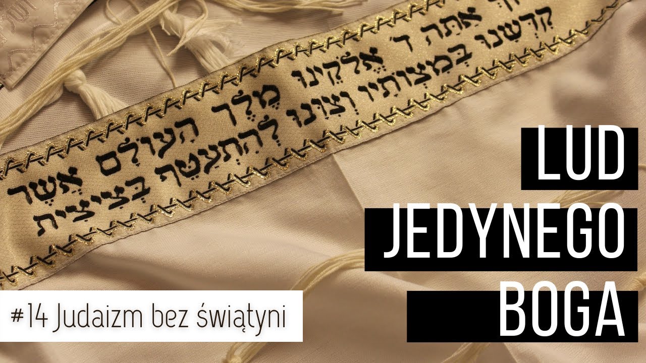 Lud jedynego Boga #14 - Judaizm bez świątyni - YouTube Jak Wyznawcy Tej Religii Nazywają Boga Judaizm