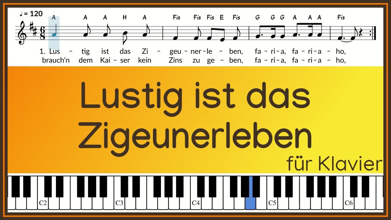 Lustig ist das Zigeunerleben / original Text und Noten / instrumental Lustig Ist Das Zigeunerleben Text