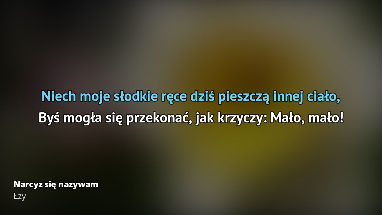 Tekst Piosenki To Ja Narcyz Się Nazywam
