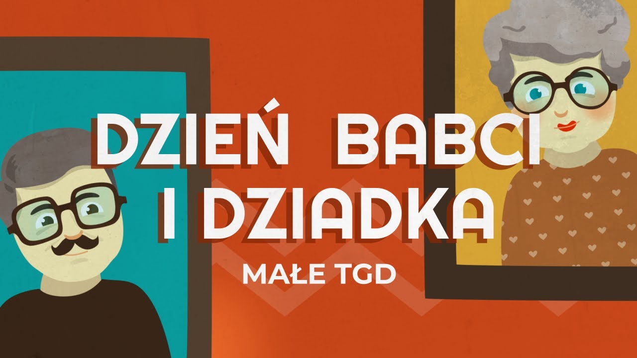 Małe TGD - Dzień Babci i Dziadka - YouTube Music Kraina Babci I Dziadka Piosenka
