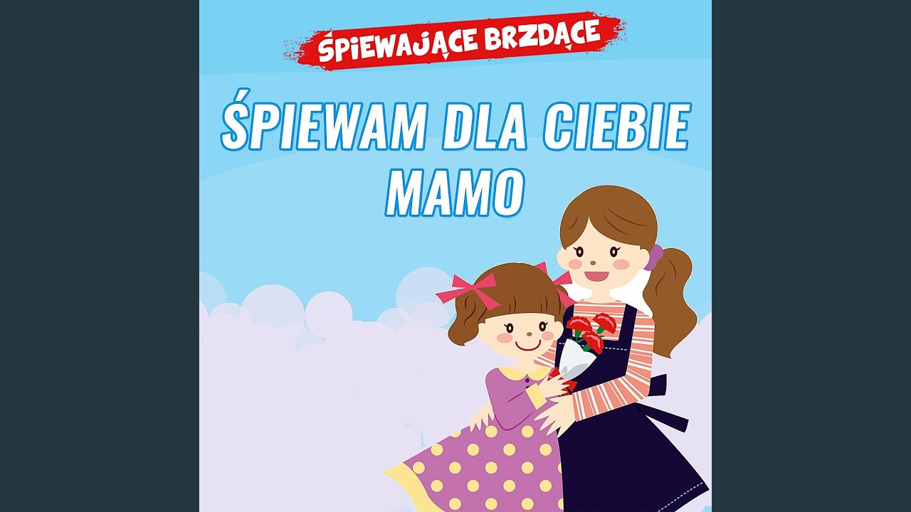 Mamo, dzisiaj życzę Ci - YouTube Dzisiaj Ci Powiem Zakochałam Się W Tobie