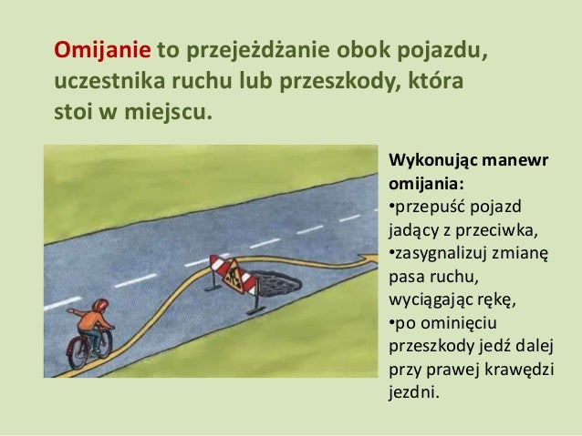 Manewry rowerzysty Podczas Wymijania Kierujący Rowerem Jest Obowiązany