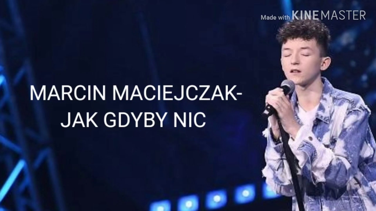 Marcin Maciejczak Jak Gdyby Nic Tekst