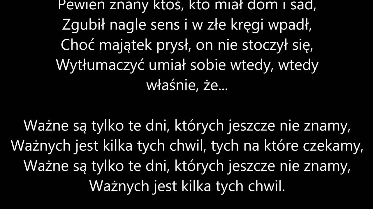 Grechuta Dni Których Nie Znamy Tekst