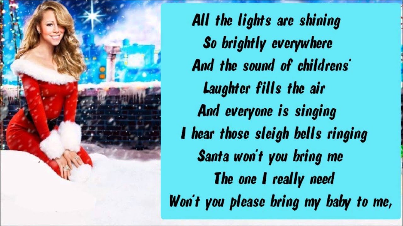 Mariah Carey All I Want For Christmas Is You Lyrics All I Want For Christmas Is You Tekst
