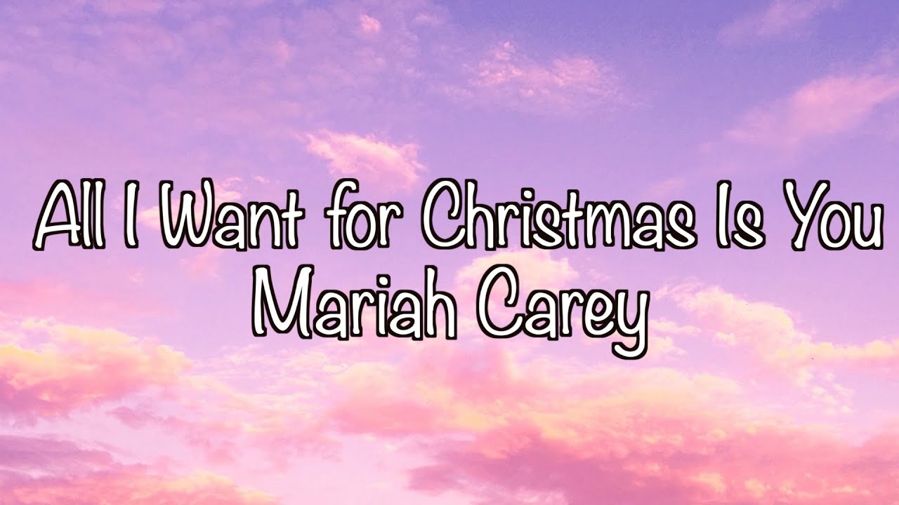 All I Want For Christmas Is You Tekst