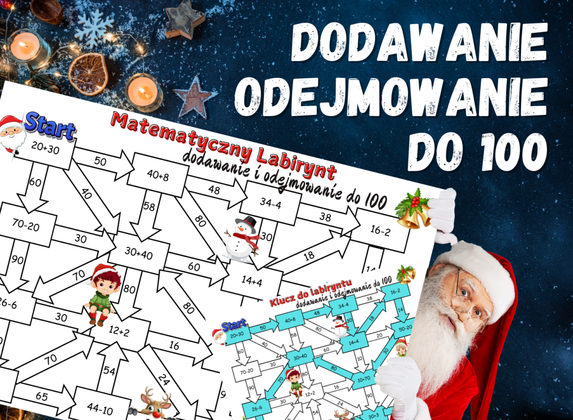 MATEMATYCZNY LABIRYNT - dodawanie i odejmowanie do 100, klasa 2, Boże Dodawanie I Odejmowanie Do 100 Klasa 2