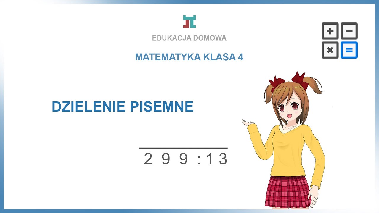 Matematyka klasa 4 - Dzielenie pisemne ZADANIA - YouTube Dzialania Pisemne Klasa 4