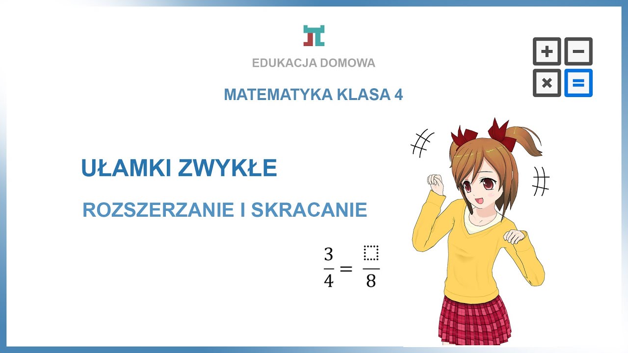 Rozszerzanie I Skracanie Ulamkow Klasa 4 Kartkowka Pdf Gwo