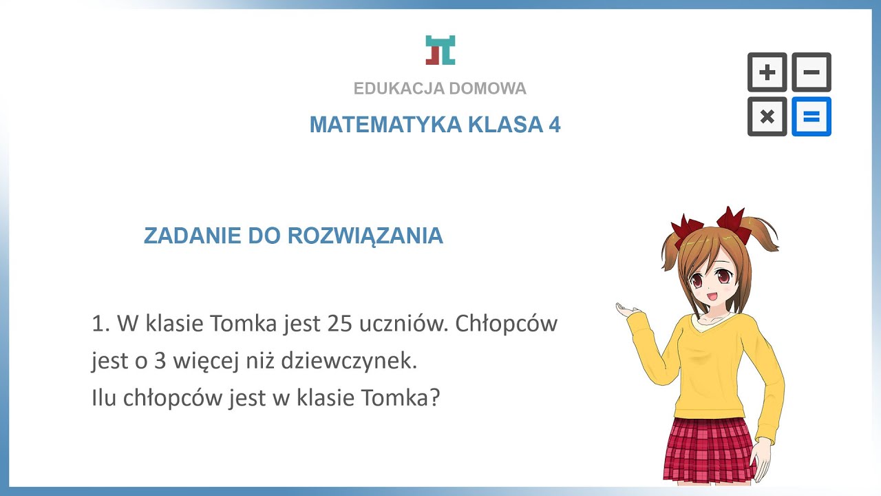 Matematyka klasa 4 - Zadanie tekstowe 2.1 - YouTube Zadanie Z Matematyki Klasa 4 ćwiczenia
