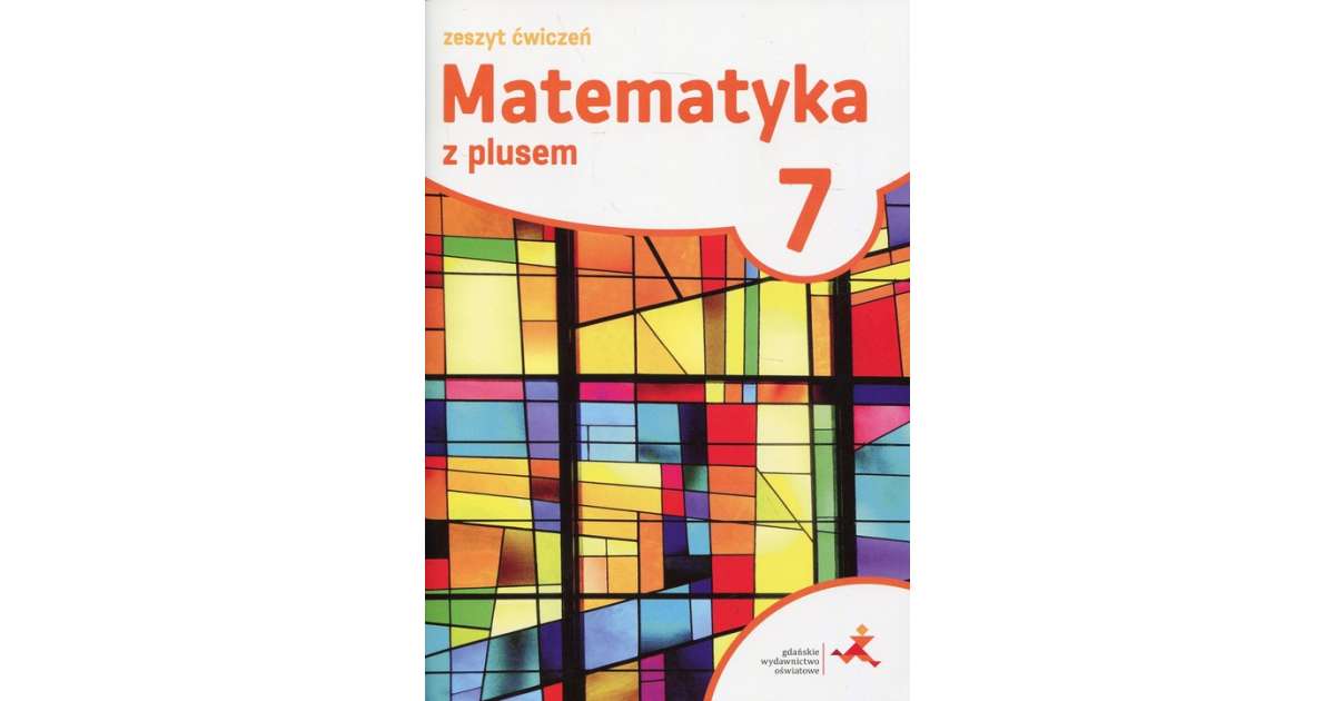 Matematyka z plusem 7 Zeszyt ćwiczeń - książka | Selkar Matematyka Z Plusem Klasa 7 Pdf