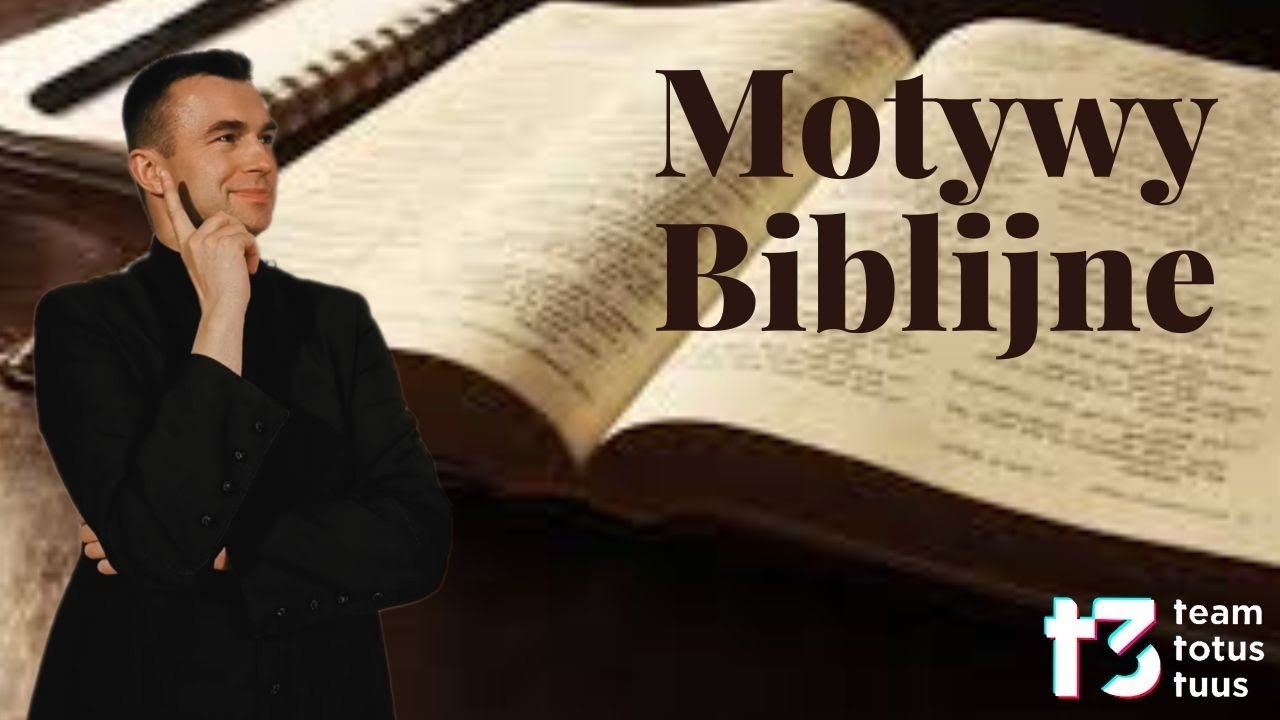 Inspiracje Biblijne W Literaturze I Sztuce