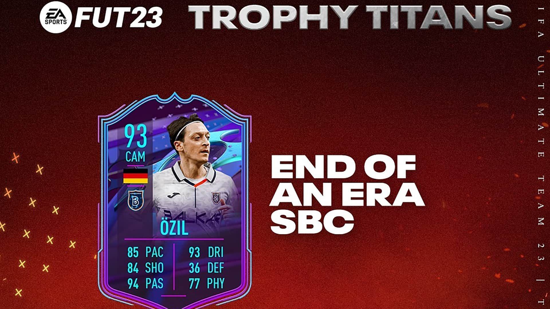 Mesut Ozil End of an Era SBC: FIFA 23 Mesut Ozil End of an Era SBC Fifa End Of An Era Cards