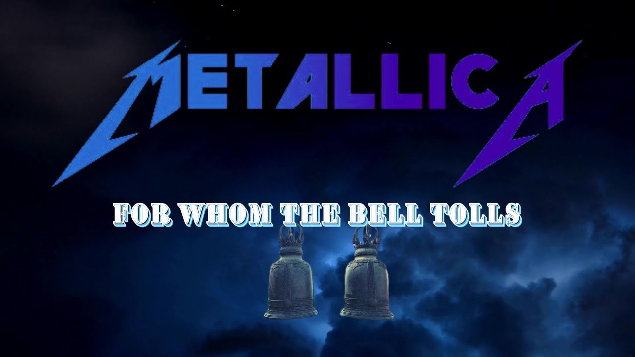 Metallica - For Whom the Bell Tolls with Lyrics - YouTube Metallica For Whom The Bell Tolls Tekst