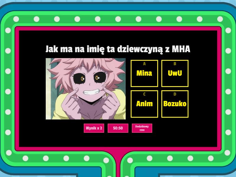 MHA zgdadnij jak maja na imie - Gameshow quiz Jak Ma Na Imie Kabe