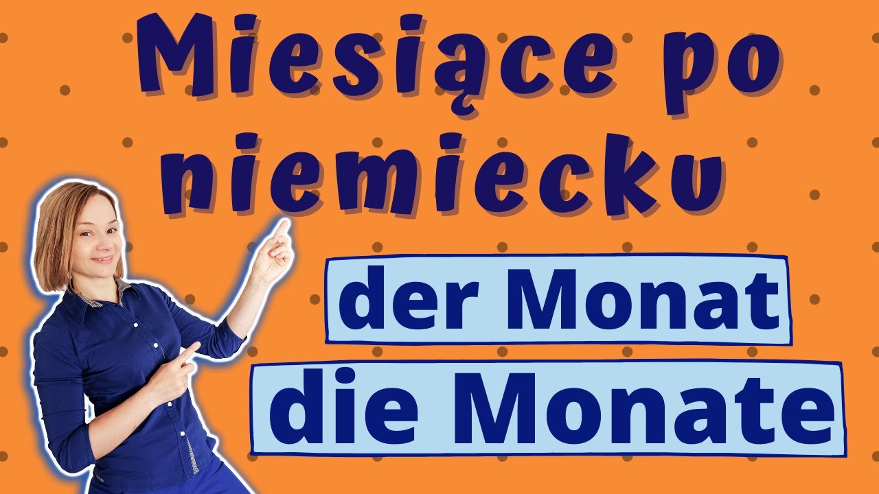 Miesiące po niemiecku | DIE MONATE - YouTube Jesteś Szalona Po Niemiecku Tekst