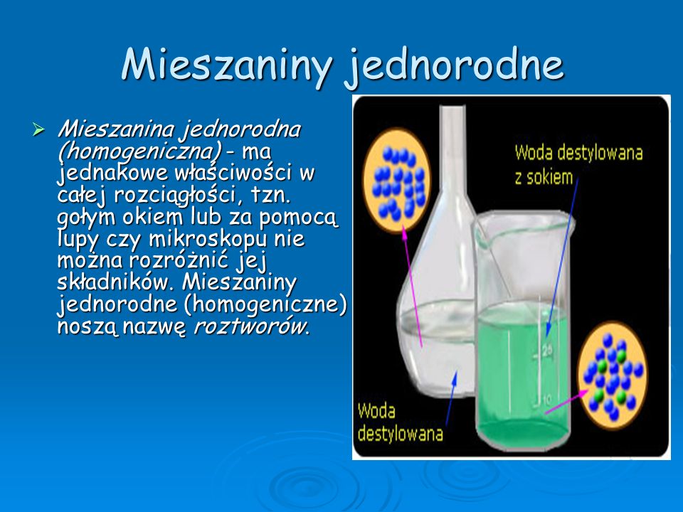 Mieszaniny substancji - ppt video online pobierz Co To Jest Mieszanina Jednorodna