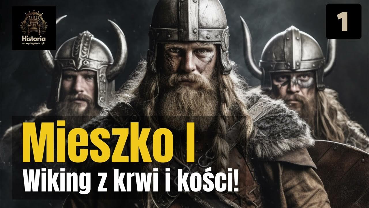 Mieszko I - Wiking z krwi i kości - YouTube Festiwal Słowian I Wikingów 2013