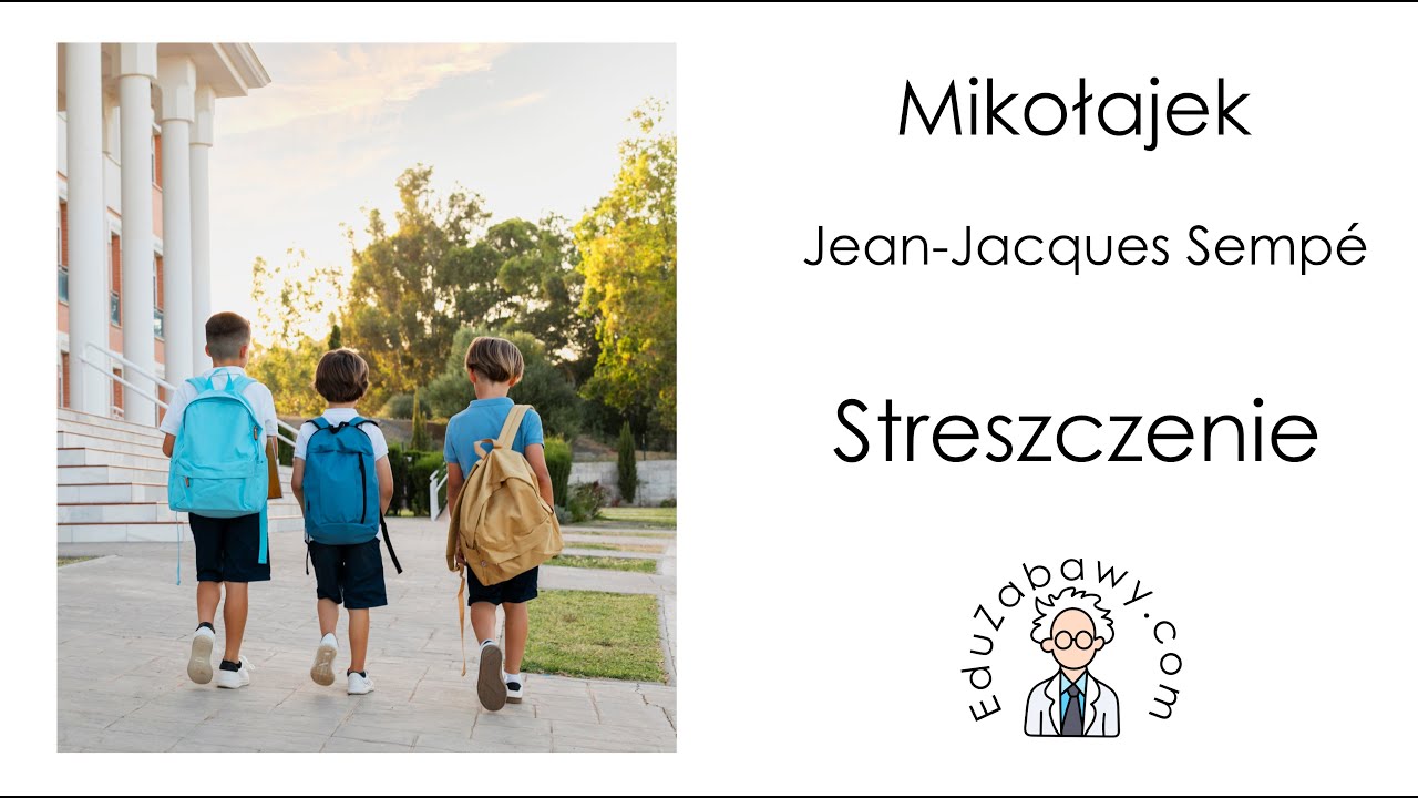 Mikołajek - streszczenie lektury - YouTube Mikołajek Lektura Klasa 4 Streszczenie