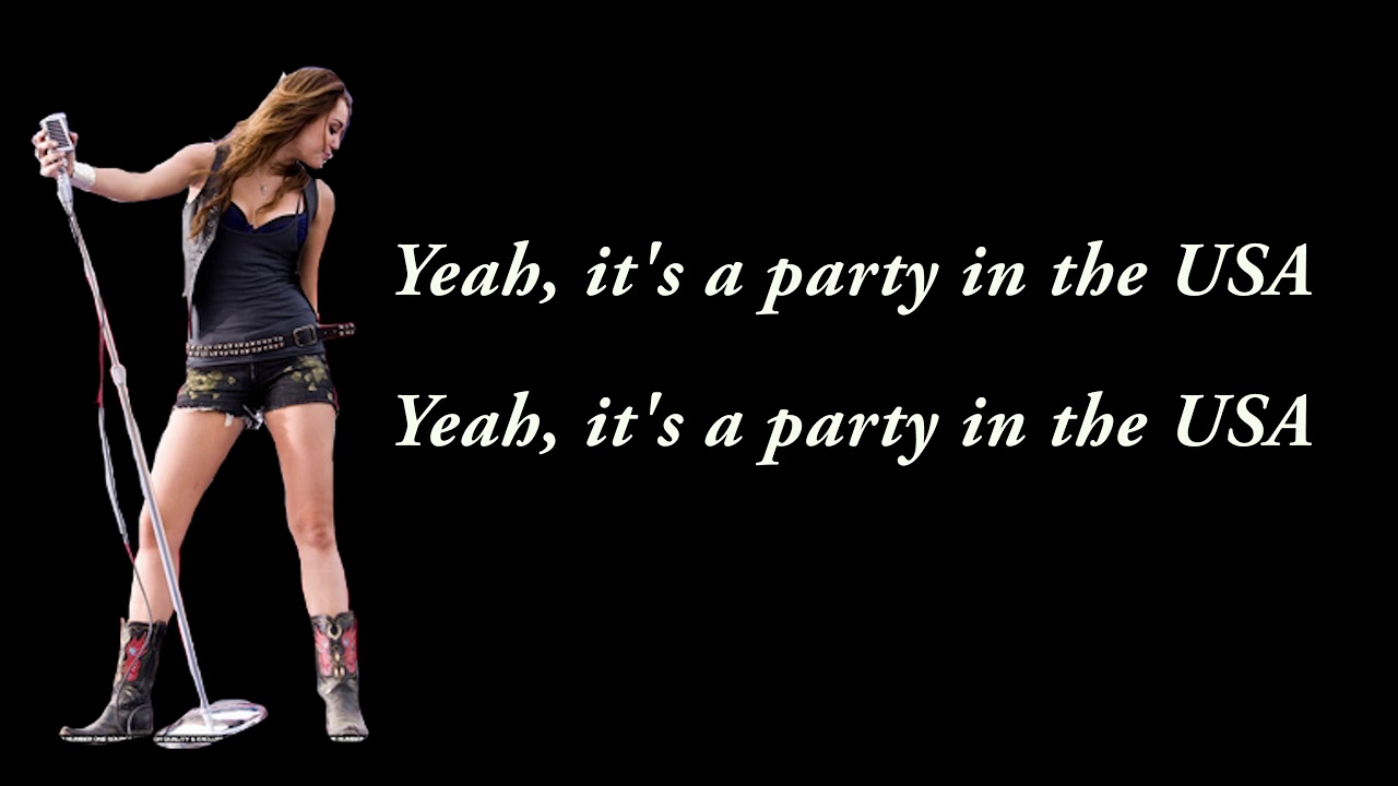 Miley Cyrus Party In The Usa Tekst
