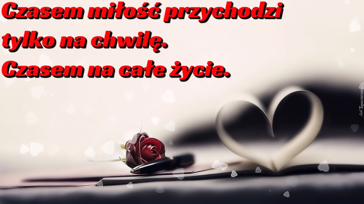 Milosc Inspiruje Ale Czasem Podcina Skrzydla